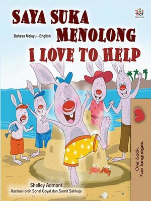 cover image of Saya Suka Menolong I Love to Help